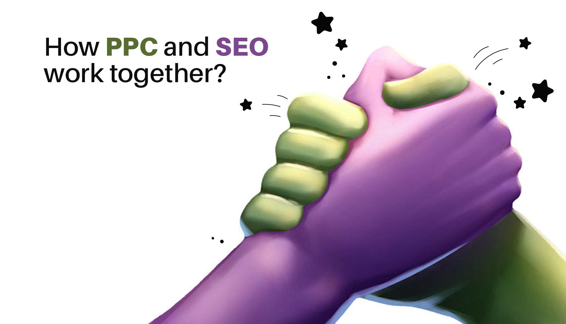 Why do you need to combine your SEO and PPC strategies?